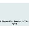 391Applicability of bilateral tax treaties in triangular cases – Part 4